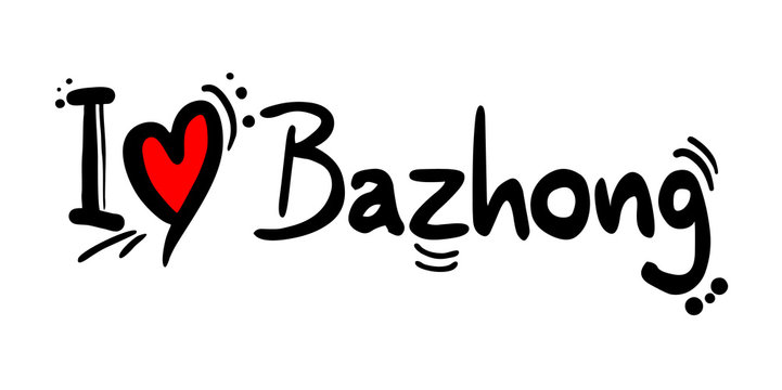 Bazhong love message