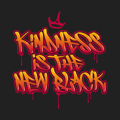 Kindness Is The New Black Typography Design