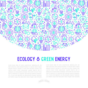Ecology and green energy concept with thin bicolor line icons for environmental, recycling, renewable energy, nature. Vector illustration for banner, web page, print media with place for text inside.