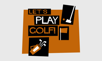 Let's Play Golf! (Vector Illustration Poster Design)