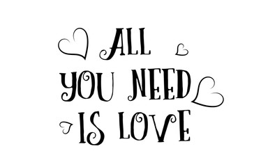 all you need is love quote logo greeting card poster design