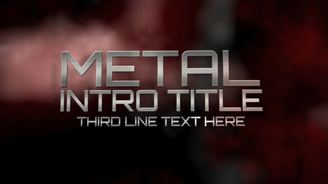 Metal Intro Titles