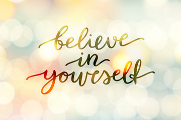 believe in yourself - 174750574