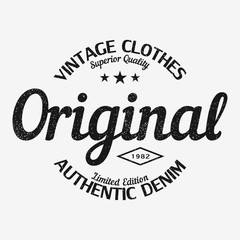 Original t-shirt print. Vintage clothes design with grunge. Authentic denim apparel typography. Retro sportswear graphic. Vector illustration.