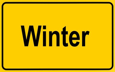 Fototapeta premium Town sign, lettering Winter, symbolic of beginning of winter