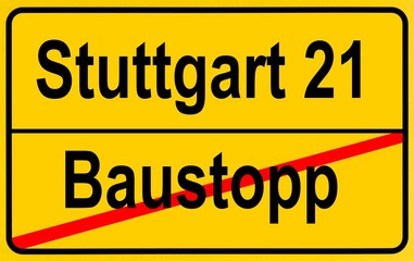 City limits sign, symbolic image, construction freeze, proponents of the Stuttgart 21 project