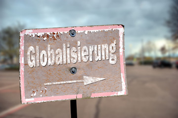 Schild 203 - Globalisierung - obrazy, fototapety, plakaty