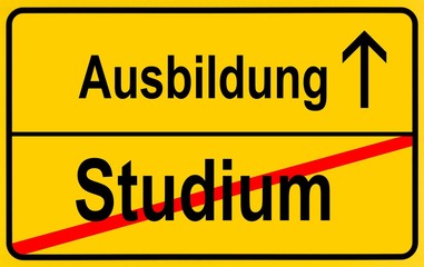 Fototapeta premium Sign, city limit, symbolic image for the transition from Studium or academic studies to Lehre or vocational training
