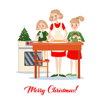 Mother Bakes Traditional Christmas Cookies with Daughters. Happy Family Winter Holidays. Vector illustration