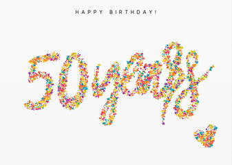 Fifty years, lettering sign from confetti. Holiday Happy birthday. Vector illustration.