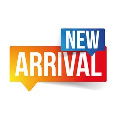New Arrival sign speech bubble