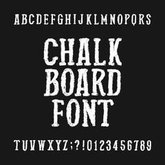 Chalk board alphabet font. Distressed hand drawn letters and numbers on a dark background. Vector typeface for your design.