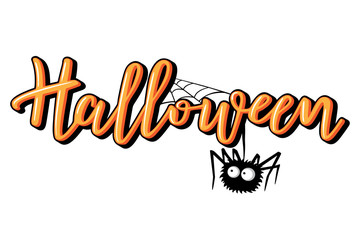 Halloween vector lettering. Holiday calligraphy with spider.