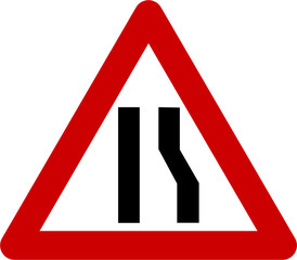 Warning sign with narrow road on right