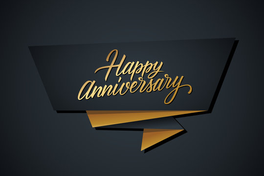 Happy Anniversary greeting template with gold colored hand lettering. Vector illustration.