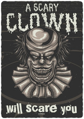 T-shirt or poster design with illustration of scary clown. Raster copy.