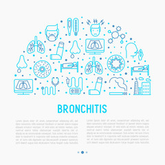Bronchitis concept with thin line icons of symptoms and treatments: headache, alveolus, inhaler, nebulizer, stethoscope, thermometer, x-ray, bed rest. Vector illustration for banner, print media.
