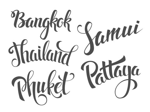 Thailand lettering. Set of vector hand drawn names of famous thai places. Phuket, Pattaya, Samui, Bangkok.