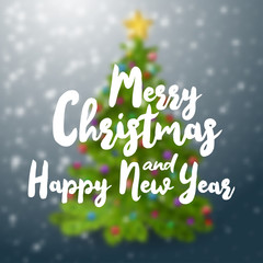 Merry Christmas and happy New Year text on blurred background with decorated christmas tree. Vector illustration