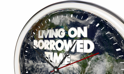 Living on Borrowed Time Earth Clock 3d Illustration - Elements of this image furnished by NASA