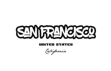 United States san francisco california city graffitti font typography design