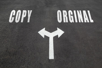 Fototapeta premium Copy or orginal choice concept