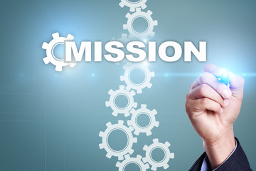 Mission concept on the virtual screen. Business concept.