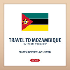 Travel to Mozambique. Discover and explore new countries. Adventure trip.