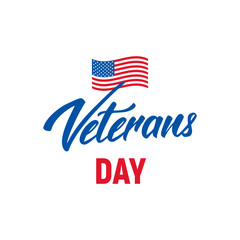 Veterans Day. Logotype with hand lettering for USA Veterans Day celebration