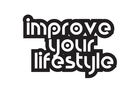 Bold text improve your lifestyle inspiring quotes text typography design