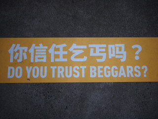 Do You Trust Beggars?