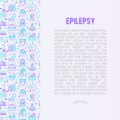 Epilepsy concept with thin line icons of symptoms and treatments: convulsion, disorder, dizziness, brain scan. World epilepsy day. Vector illustration for banner, web page, print media.