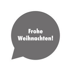 Graue Sprechblase rund - Frohe Weihnachten
