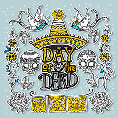 Dia de los Muertos or Day of the Dead design template. Hand sketched elements.