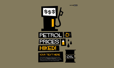 Petrol Prices Hiked! (Flat Style Vector Illustration Quote Poster Design) With Text Box