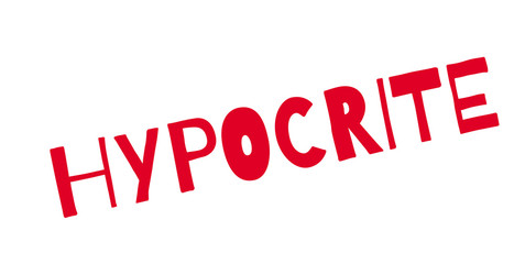 Hypocrite rubber stamp. Grunge design with dust scratches. Effects can be easily removed for a clean, crisp look. Color is easily changed.