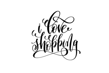 i love shopping hand lettering inscription inspiration typograph