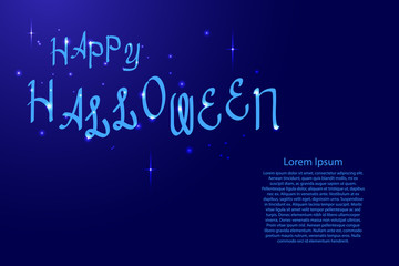 Happy Halloween lettering, holiday calligraphy with luminescence stars for banner, poster, greeting card, party invitation of vector illustration