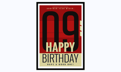 Happy Birthday 09 Year Card / Poster (Vector Illustration)