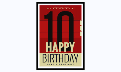 Happy Birthday 10 Year Card / Poster (Vector Illustration)