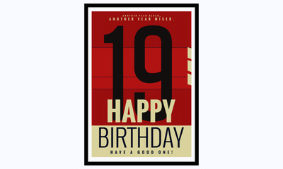 Happy Birthday 19 Year Card / Poster (Vector Illustration)