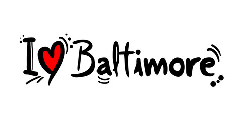 Baltimore love message