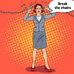 Pop Art Businesswoman Breaking Metal Chain. Strong Woman. Business Motivation. Vector illustration