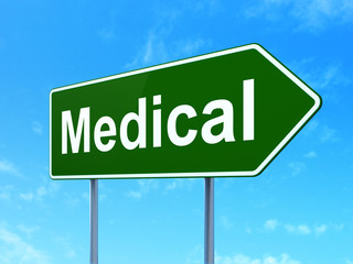 Medicine concept: Medical on road sign background