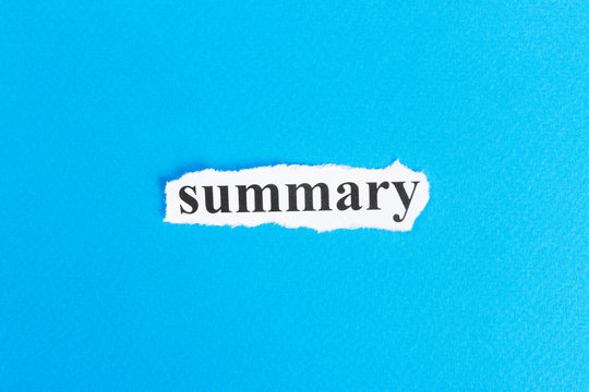 Summary text on paper. Word Summary on torn paper. Concept Image