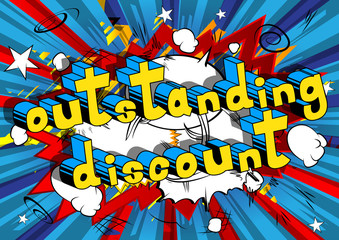 Outstanding Discount - Comic book style word on abstract background.