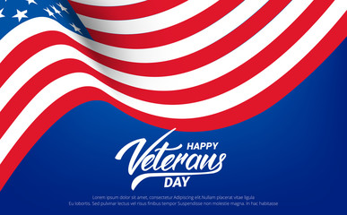 Veterans Day. Banner for USA Veterans Day celebration. Wavy USA flag and hand letetring
