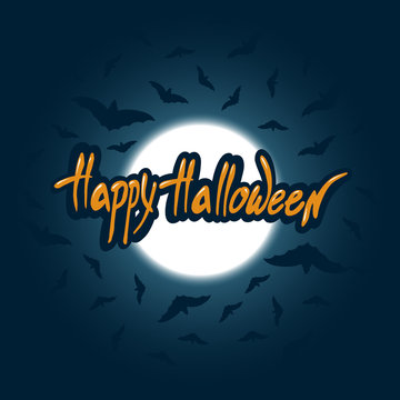 Happy Halloween. Letthering congratulations on the background of the moon and bats. Vector illustration.
