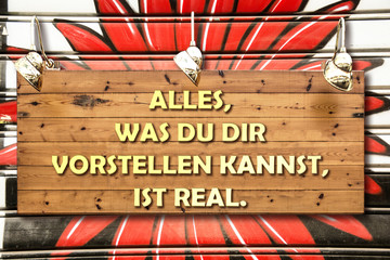 Businessspruch 005 - Alles was du dir vorstellen kannst