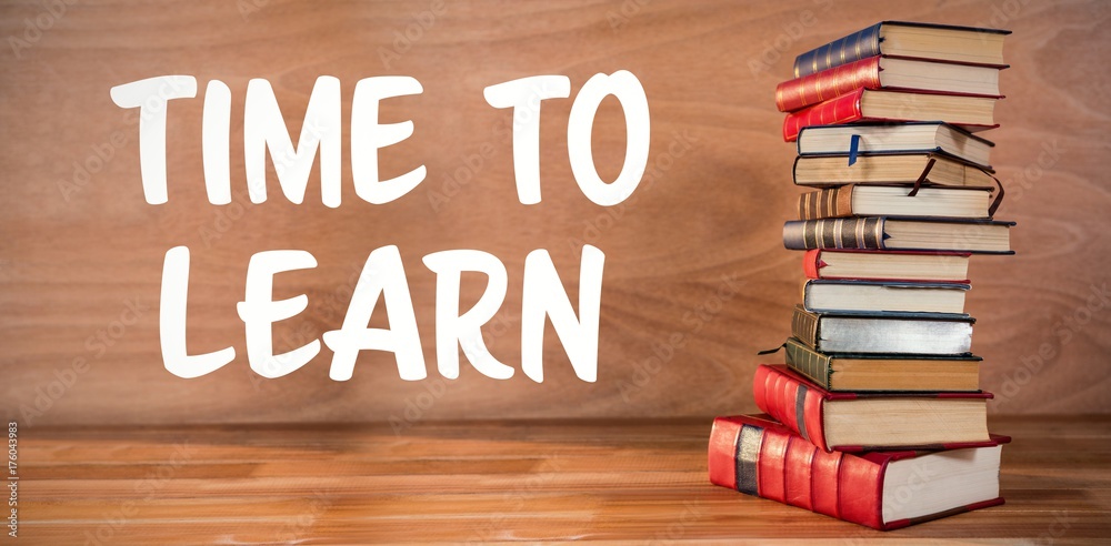 Poster composite image of time to learn text against white background